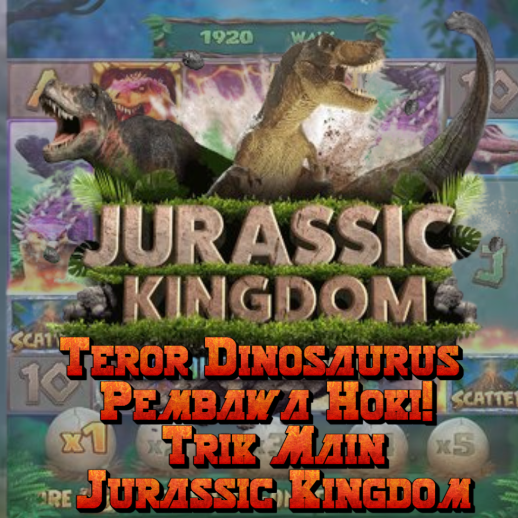 JURASSIC KINGDOM